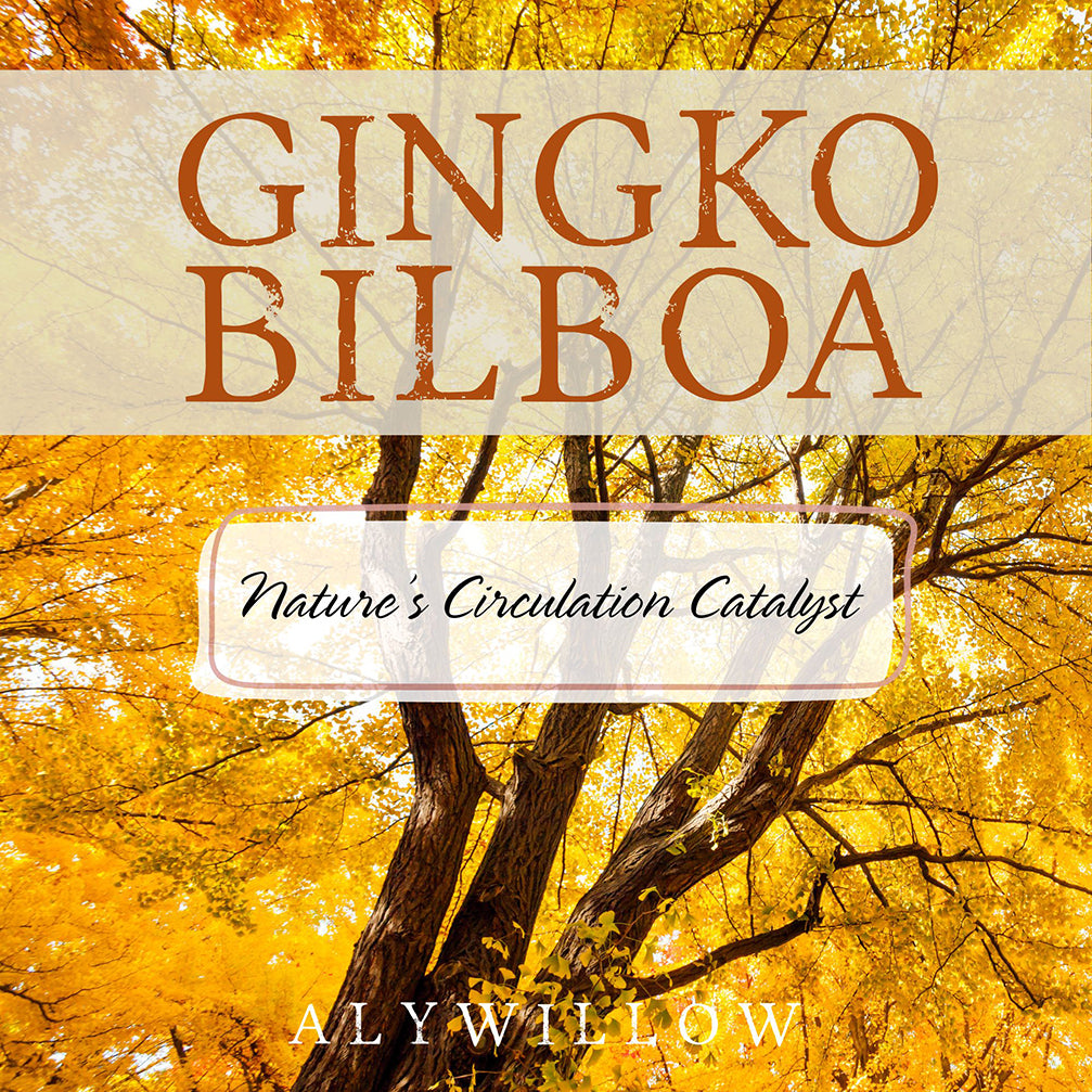Book cover with gingko bilboa tree and text 'Nature's Circulation Catalyst' by Aly Willow