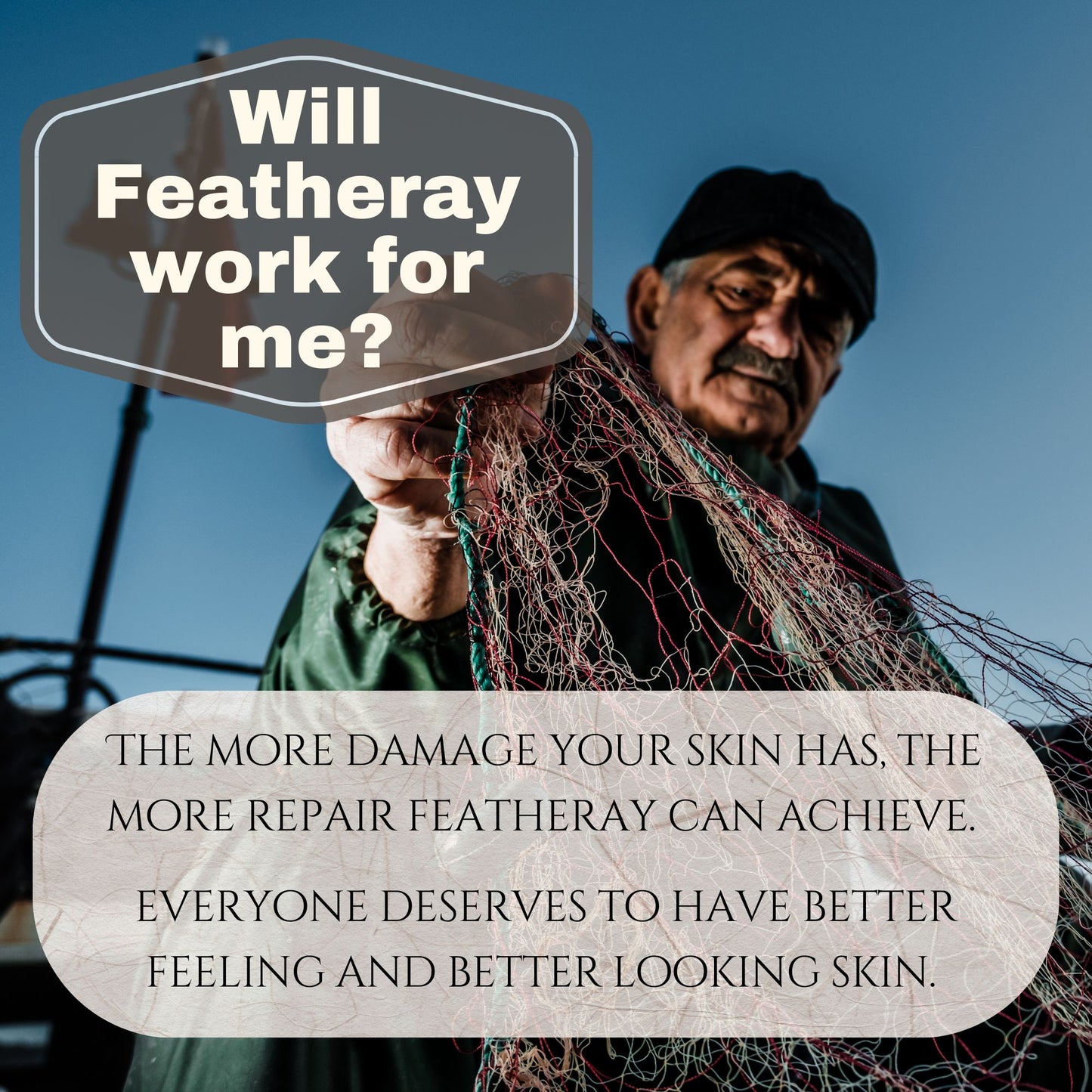 Man holding fishing net with text overlay about Featheray product.