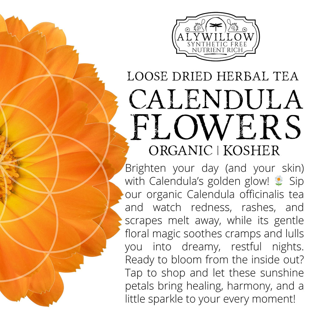 Advertisement for Alywillow Calendula Flowers tea with a close-up of an orange calendula flower.